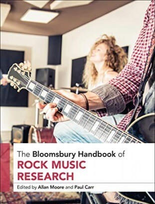 The Bloomsbury Handbook of Rock Music Research